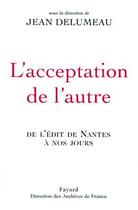 Couverture du livre « L'Acceptation de la diversité » de Jean Delumeau aux éditions Fayard