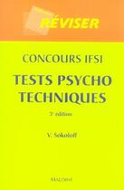 Couverture du livre « Concours ifsi ; tests psychotechniques (3e édition) » de V Sokoloff aux éditions Maloine