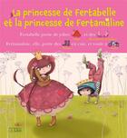Couverture du livre « La princesse de Fertabelle et la princesse de Fertamaline » de Marie-Sabine Roger aux éditions Lito