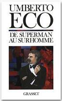 Couverture du livre « De superman au surhomme » de Umberto Eco aux éditions Grasset