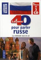 Couverture du livre « 40 leçons pour parler russe » de Michel Chicouene aux éditions Langues Pour Tous