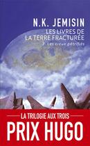 Couverture du livre « Les livres de la Terre Fracturée Tome 3 : Les cieux pétrifiés » de N.K. Jemisin aux éditions J'ai Lu