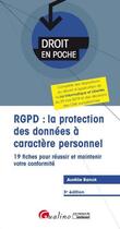 Couverture du livre « RGPD : la protection des données à caractère personnel (3e édition) » de Banck Aurelie aux éditions Gualino