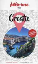 Couverture du livre « GUIDE PETIT FUTE ; COUNTRY GUIDE : Croatie (édition 2022) » de Collectif Petit Fute aux éditions Le Petit Fute