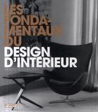 Couverture du livre « Les fondamentaux du design d'intérieur » de Simon Dodsworth aux éditions Pyramyd