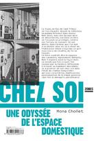 Couverture du livre « Chez soi ; une odyssée de l'espace domestique » de Mona Chollet aux éditions Zones