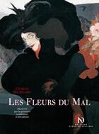 Couverture du livre « Les Fleurs du mal de Charles Baudelaire illustrées par la peinture symboliste et décadente » de Charles Baudelaire aux éditions Diane De Selliers