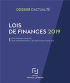 Couverture du livre « Commentaires lois de finances ; loi portant mesures d'urgence économiques et sociales (édition 2019) » de  aux éditions Lefebvre