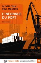 Couverture du livre « L'inconnue du port » de Rosa Montero et Olivier Truc aux éditions Voir De Pres