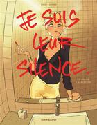 Couverture du livre « Je suis leur silence » de Jordi Lafebre aux éditions Dargaud