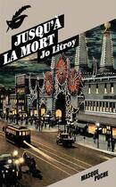 Couverture du livre « Jusqu'à la mort » de Jo Litroy aux éditions Le Masque