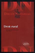 Couverture du livre « Droit rural » de Barabe-Bouchard aux éditions Ellipses