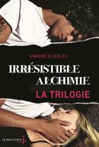 Couverture du livre « Trilogie, Irrésistible alchimie » de Simone Elkeles aux éditions La Martiniere Jeunesse