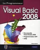 Couverture du livre « Visual basic 2008 » de Michel Martin aux éditions Pearson