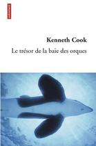Couverture du livre « Le trésor de la baie des orques » de Kenneth Cook aux éditions Autrement