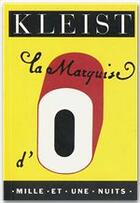 Couverture du livre « La marquise d'O » de Heinrich Von Kleist aux éditions Fayard/mille Et Une Nuits