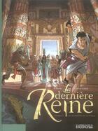 Couverture du livre « La dernière reine Tome 2 : le scorpion de Karnak » de Patrick Weber et Giancarlo Caracuzzo aux éditions Dupuis