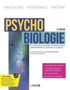 Couverture du livre « Psychobiologie : de la biologie du neurone aux neurosciences comportementales, cognitives et cliniques » de Marc Breedlove et Mark R. Rosenzweig et Neil V. Watson aux éditions De Boeck Superieur