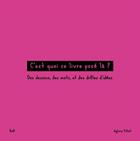 Couverture du livre « C'est quoi ce livre posé là ? des dessins, des mots et des drôles d'idées » de Sylvie Fillot aux éditions Books On Demand