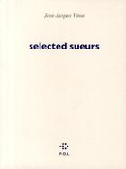 Couverture du livre « Selected sueurs » de Jean-Jacques Viton aux éditions P.o.l