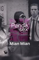 Couverture du livre « Panda sex » de Mian Mian aux éditions Au Diable Vauvert