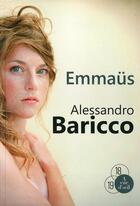 Couverture du livre « Emmaüs » de Alessandro Baricco aux éditions A Vue D'oeil