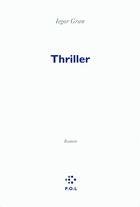 Couverture du livre « Thriller » de Iegor Gran aux éditions P.o.l