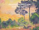 Couverture du livre « Henri-edmond cross, lumieres du sud » de Baligant aux éditions Des Falaises