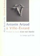 Couverture du livre « Antonin artaud a ville-evrard 