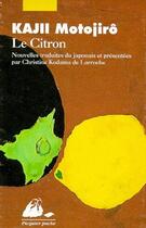 Couverture du livre « Le citron » de Motojiro Kajii aux éditions Picquier