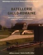 Couverture du livre « Batellerie gallo-romaine » de Guilia Boetto et Andre Tchernia et Patrice Pomey aux éditions Errance
