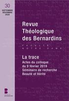 Couverture du livre « Revue theologique des bernardins n 30 - dossier 