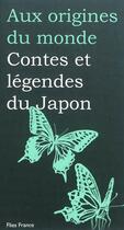 Couverture du livre « Contes et légendes du Japon » de Maurice Coyaud aux éditions Flies France