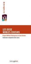 Couverture du livre « Les deux nobles cousins » de William Shakespeare aux éditions Les Cygnes