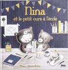 Couverture du livre « Nina et le petit ours à l'école » de Nicola Killen aux éditions Glenat Jeunesse