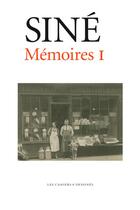 Couverture du livre « Memoires t1 » de Sine aux éditions Cahiers Dessines