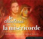 Couverture du livre « Cd Je Chanterai Sans Fin La Misericorde » de Beatitudes Musique aux éditions Maria Multi Med
