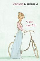 Couverture du livre « Cakes And Ale » de William Somerset Maugham aux éditions Random House Uk