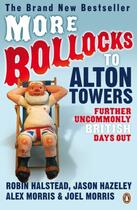 Couverture du livre « More Bollocks to Alton Towers » de Halstead Robin aux éditions Penguin Books Ltd Digital