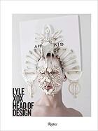 Couverture du livre « Lyle xox head of design » de Reimer Lyle aux éditions Rizzoli