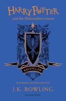 Couverture du livre « HARRY POTTER AND THE PHILOSOPHER''S STONE - RAVENCLAW EDITION » de J. K. Rowling aux éditions Bloomsbury