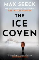 Couverture du livre « The ice coven » de Seeck Max aux éditions Welbeck