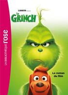 Couverture du livre « The grinch ; le roman du film » de  aux éditions Hachette Jeunesse