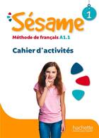 Couverture du livre « Sésame 1 · Cahier d'activités » de Hugues Denisot et Marianne Capouet aux éditions Hachette Fle