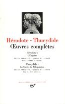 Couverture du livre « Oeuvres complètes ; l'enquête ; la guerre du Péloponnèse » de Thucydide et Herodote aux éditions Gallimard