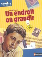 Couverture du livre « Un Endroit Ou Grandir » de Simon French aux éditions Nathan