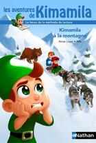 Couverture du livre « Kikamila à la montagne » de Anne Loyer et Nils aux éditions Nathan