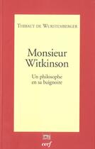 Couverture du livre « Monsieur Witkinson » de Wurstemberger Thibau aux éditions Cerf