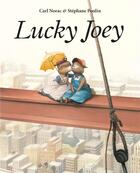 Couverture du livre « Lucky Joey » de Carl Norac et Stephane Poulin aux éditions Ecole Des Loisirs