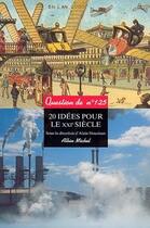 Couverture du livre « 20 idées pour le XXIe siècle » de Hubert Reeves aux éditions Albin Michel